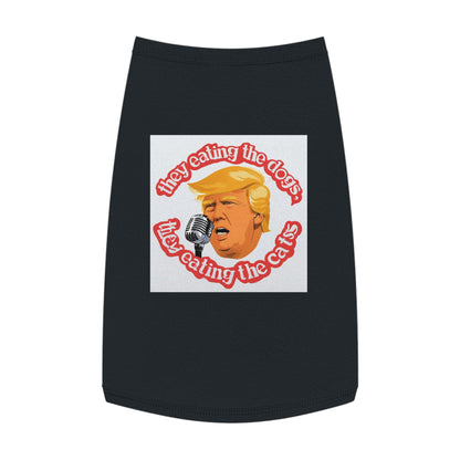 Trump they eating the dogs cats cute Pet Tank Top