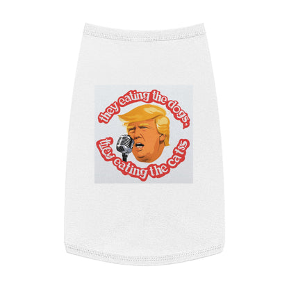 Trump they eating the dogs cats cute Pet Tank Top